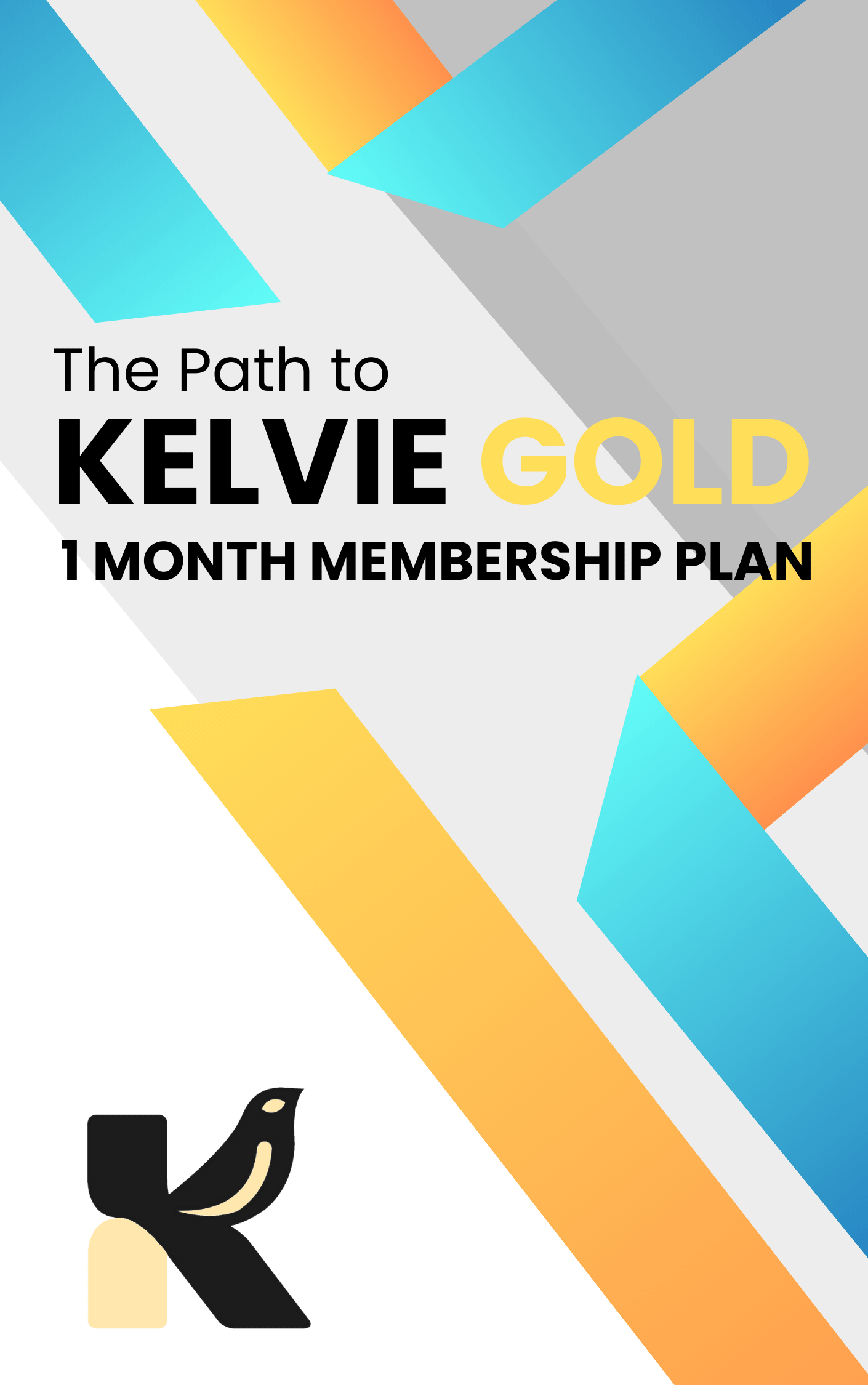 KELVIE GOLD - 1 Month Membership